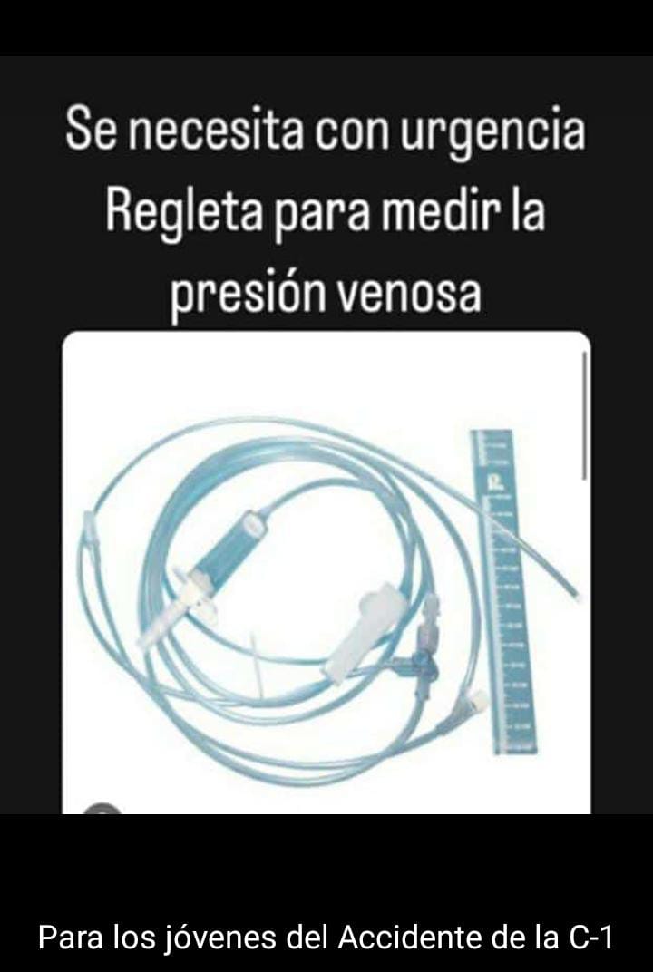 Jóvenes heridos del accidente de la C1 necesitan con urgencia regleta para medir la presión venosa