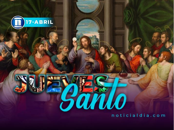 Jueves Santo: Conmemoración de la Última Cena e Inicio del Triduo Pascual