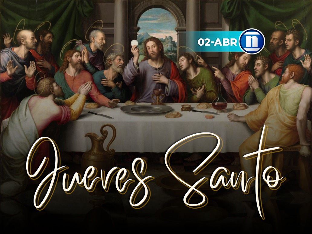 Jueves Santo: El día en que la fe conmemora el amor y el origen de la Eucaristía